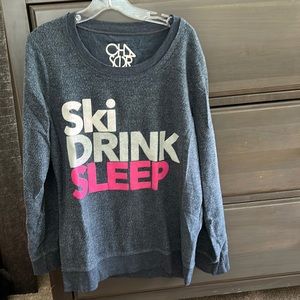 Chaser sweatshirt ski drink sleep